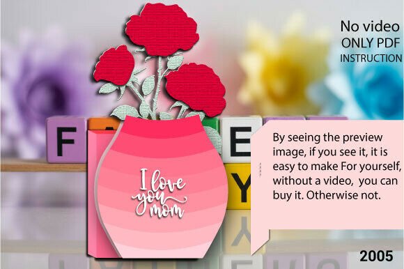 I Love You Mom Vase Card SVG 2005 – A Thoughtful Digital Craft for Every Occasion